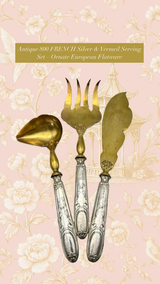 Antique 800 FRENCH Silver & Vermeil Serving Set – Ornate European Flatware